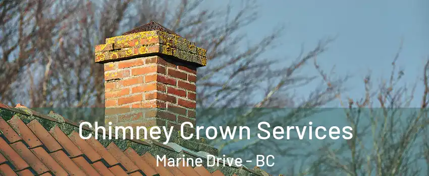  Chimney Crown Services Marine Drive - BC