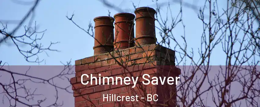  Chimney Saver Hillcrest - BC