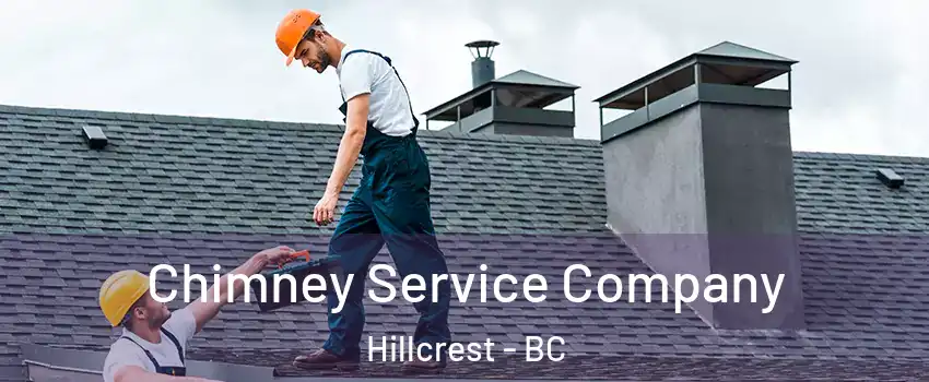  Chimney Service Company Hillcrest - BC