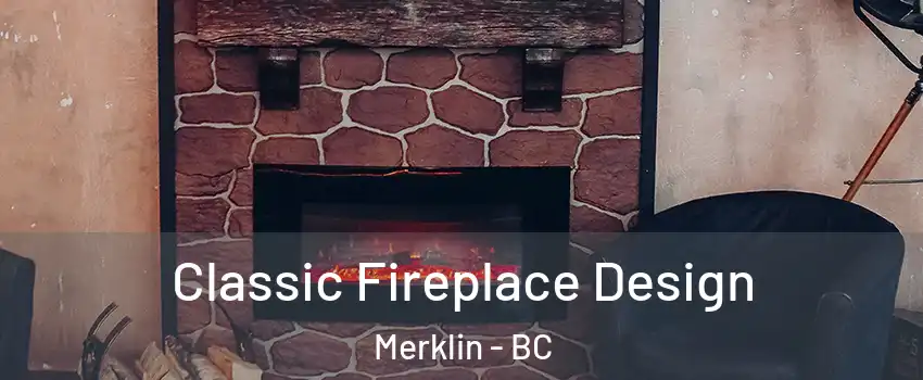 Classic Fireplace Design Merklin - BC