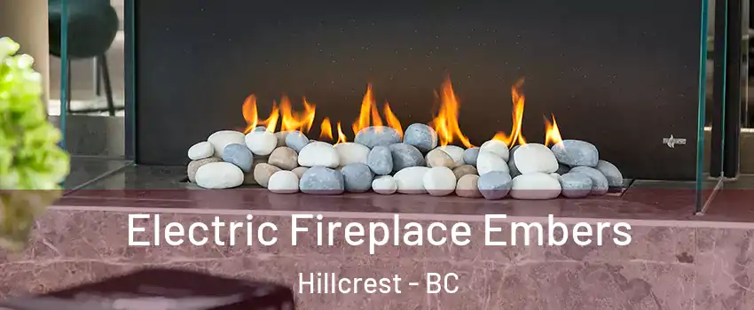 Electric Fireplace Embers Hillcrest - BC