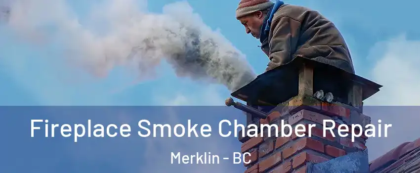  Fireplace Smoke Chamber Repair Merklin - BC