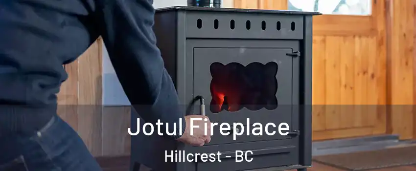  Jotul Fireplace Hillcrest - BC