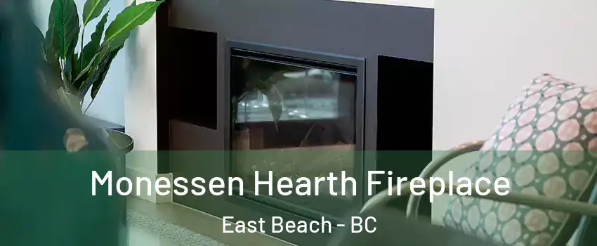  Monessen Hearth Fireplace East Beach - BC