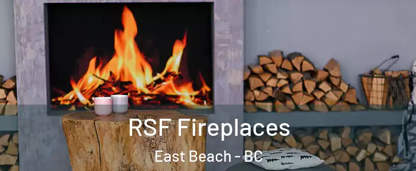  RSF Fireplaces East Beach - BC