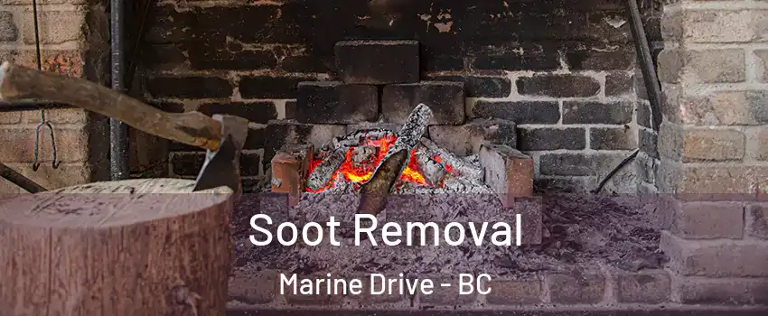  Soot Removal Marine Drive - BC