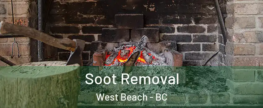  Soot Removal West Beach - BC